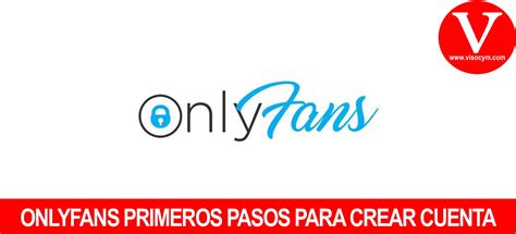 onlyfans crear cuenta para ganar dinero|OnlyFans: Como Crear cuenta para ganar dinero 